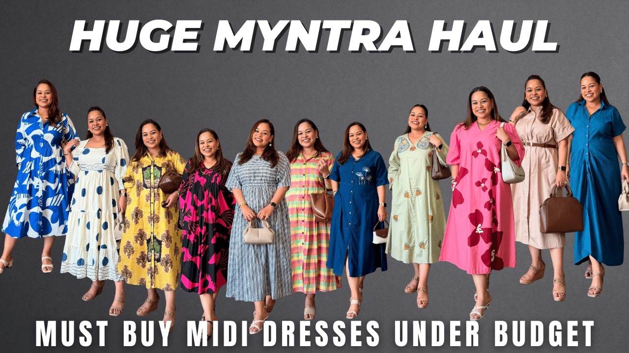 MYNTRA MIDI DRESS HAUL