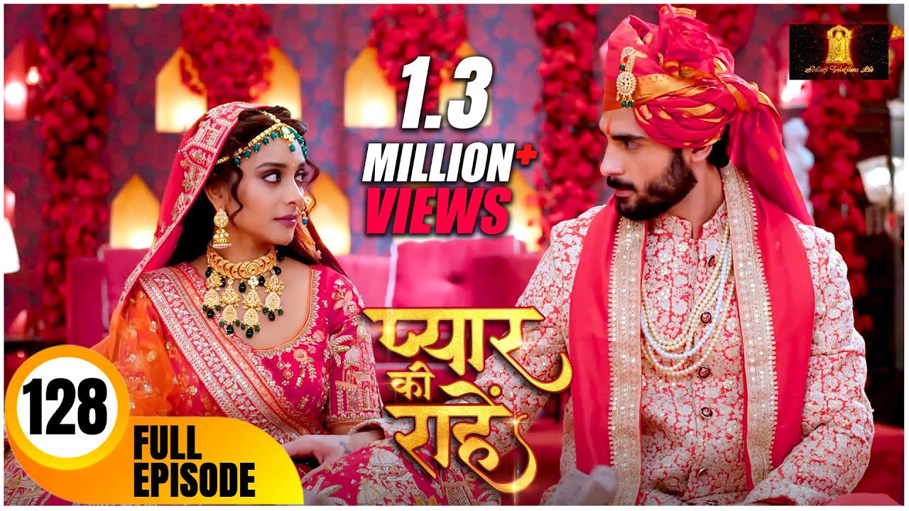 Pyaar Kii Raahein | New Episode 128 | Dangal Tv | New Hindi Tv Serial Of 2025