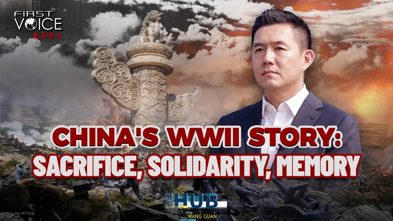 China's WWII story: Sacrifice, solidarity, memory