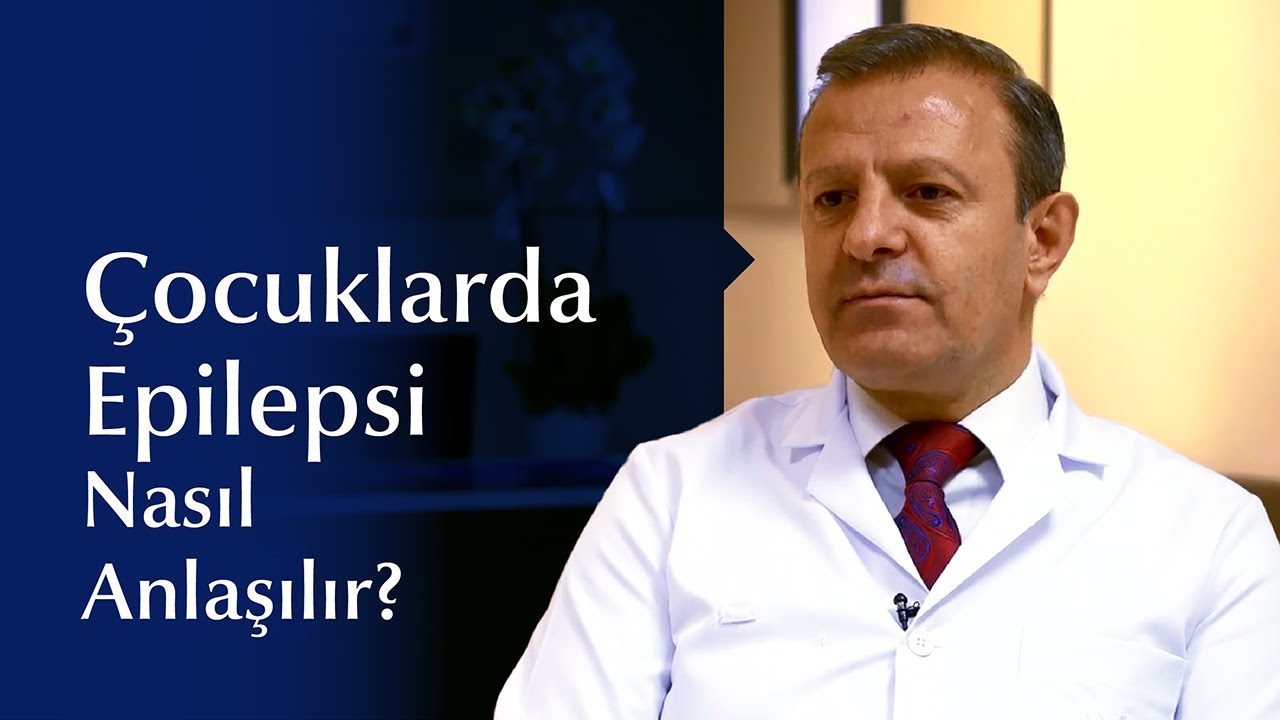 Çocuklarda Epilepsi Hakkında Merak Edilenler Hakkında Prof. Dr. Kürşad Aydın Bilgi Veriyor