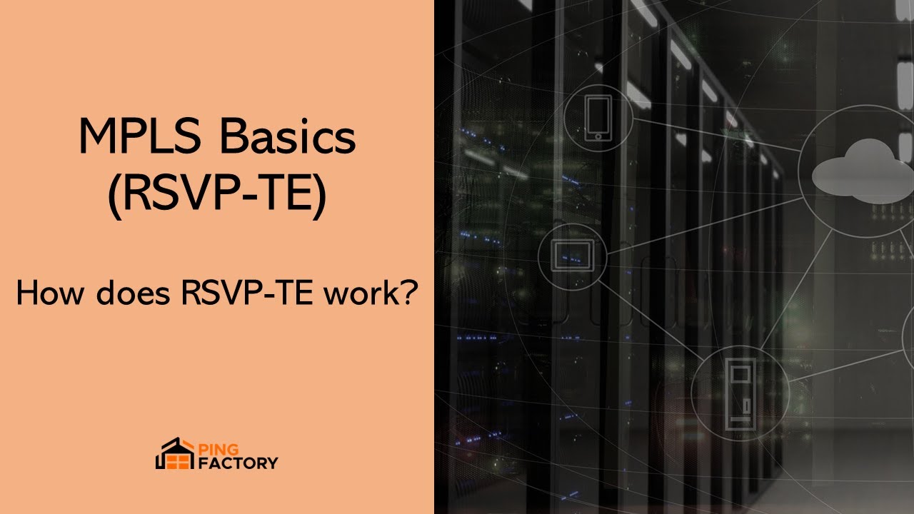 How does RSVP-TE work | MPLS Basics (RSVP-TE)