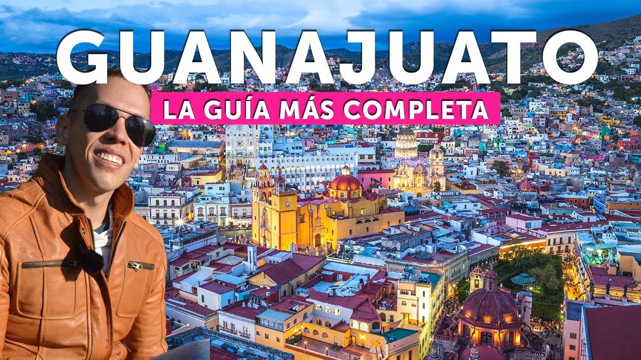 Qué hacer en Guanajuato 2026 costos y GUÍA COMPLETA