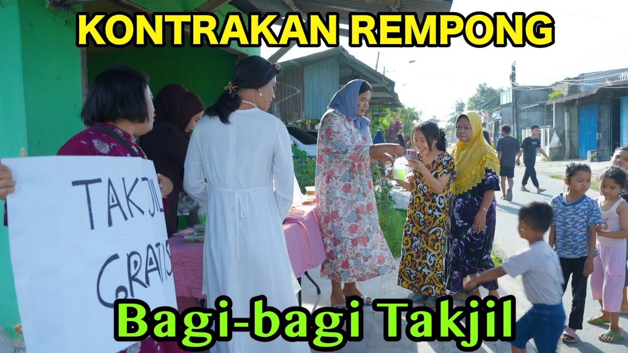 BAGI -BAGI TAKJIL || KONTRAKAN REMPONG EPISODE 1091