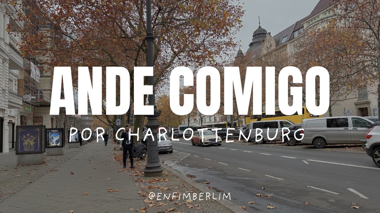 PASSEIO POR CHARLOTTENBURG - ENFIM BERLIM 🇩🇪