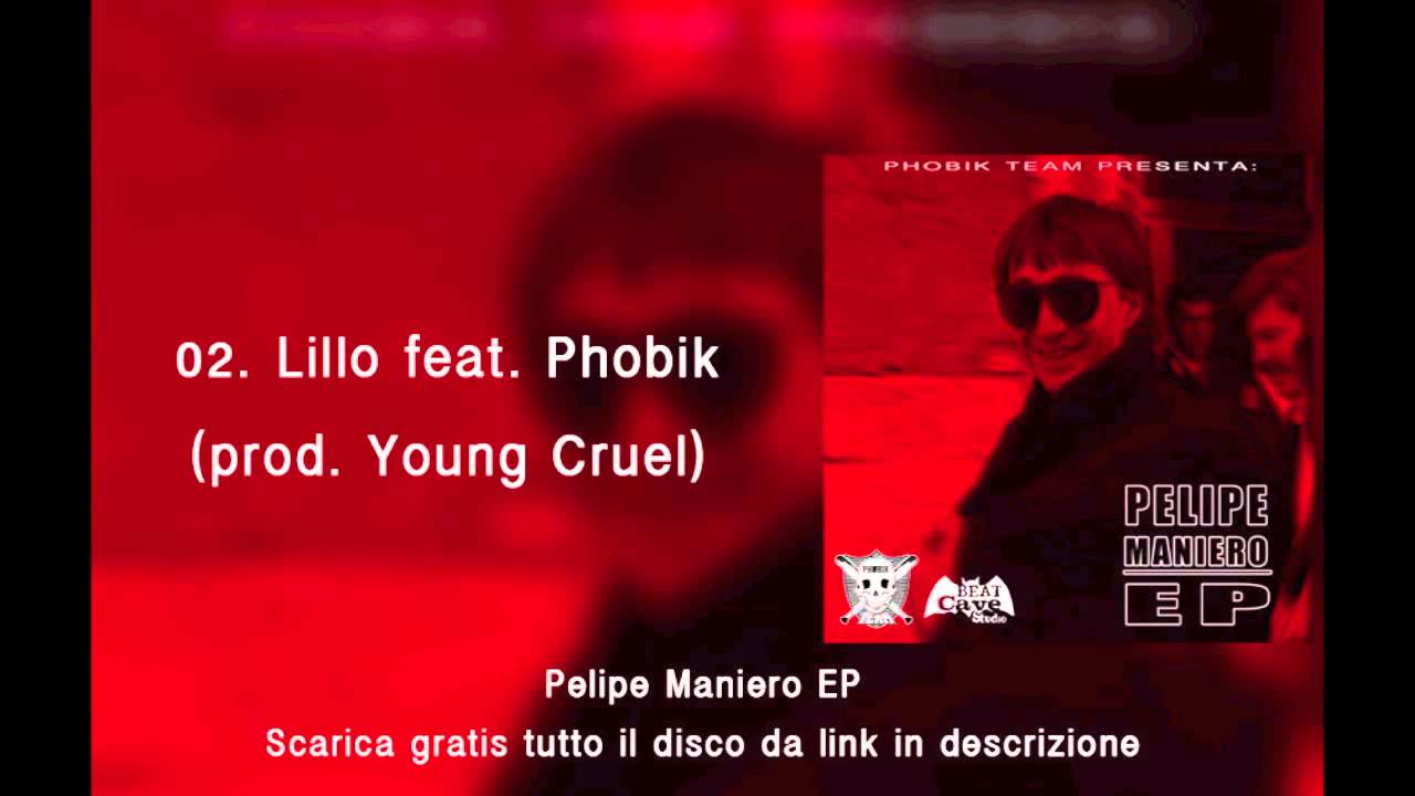 PELIPE - Lillo feat. Phobik (prod. Young Cruel)