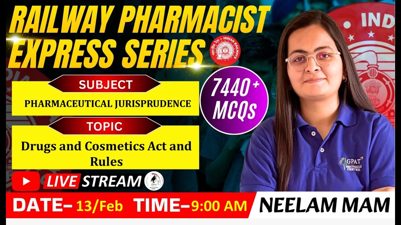 L- 101 | Drugs & Cosmetic Act and Rules- Pharmaceutical Jurisprudence | RAILWAY(RRB) PHARMACIST
