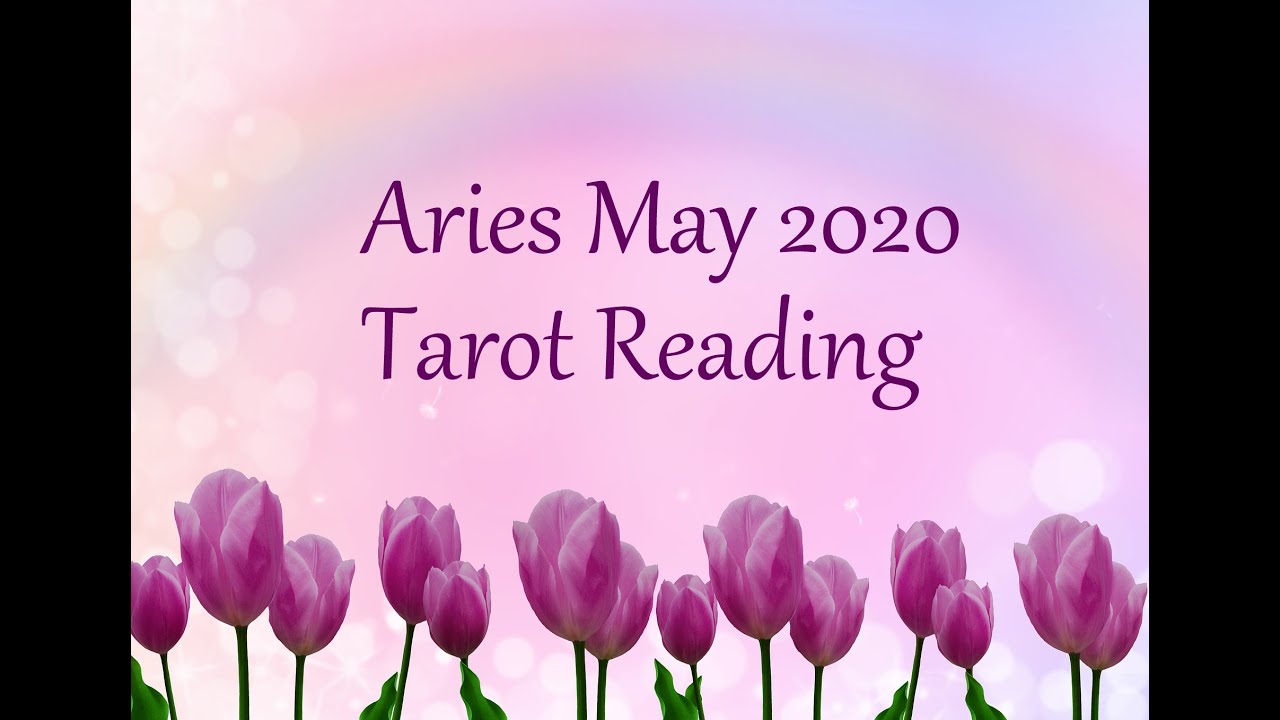 Aries May 2020 Tarot 😃 Transition & new beginning