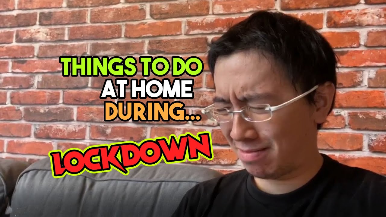 Things To Do At Home During Lockdown!
