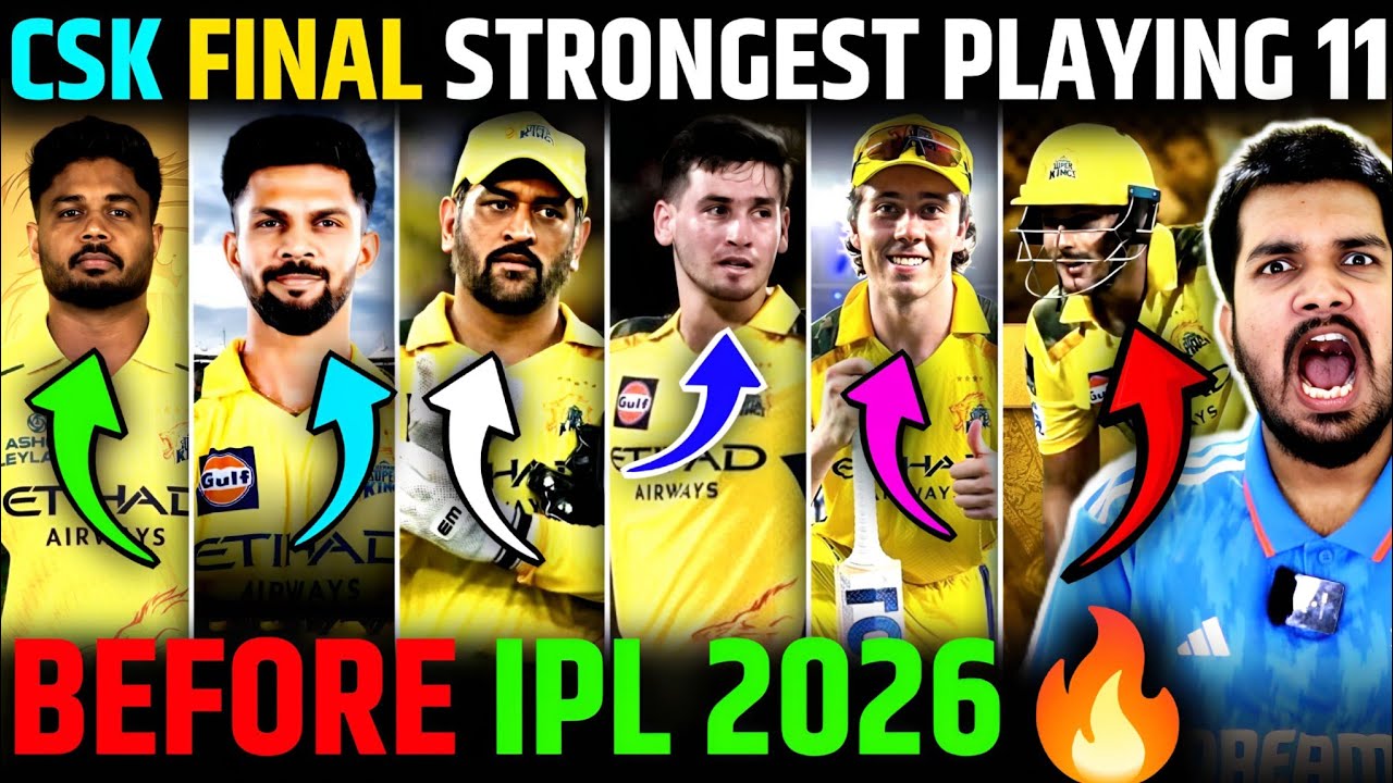 CSK FINAL STRONGEST PLAYING XI - IPL 2026🔥 | क्या CSK बनेगी 6th TIME CHAMPION😎? #csk #ipl2026