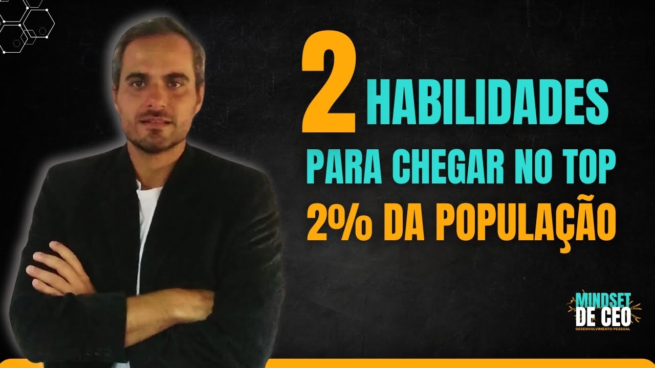 TREINE ESSAS HABILIDADES PARA SE DESTACAR EM QUALQUER ÁREA