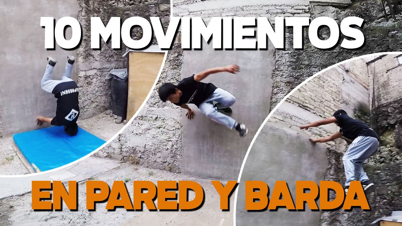 10 movimientos de Parkour En Pared