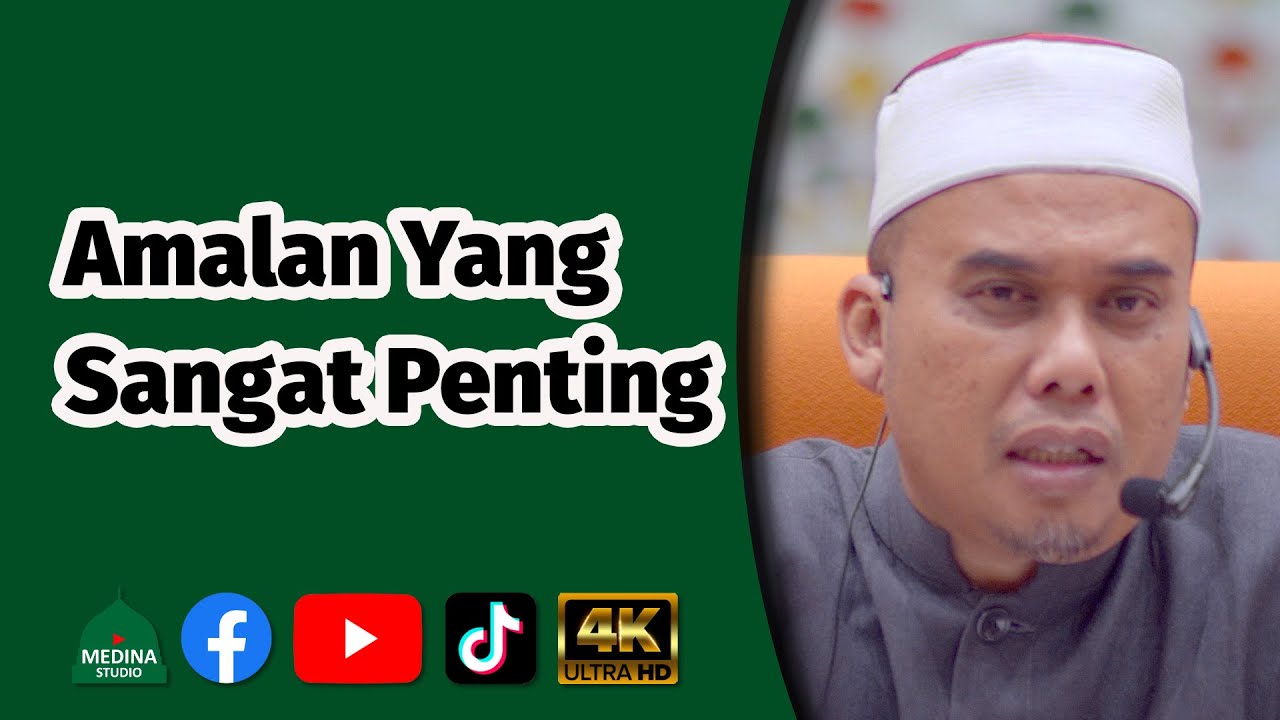 Ustaz Syazwan Jaafar - Amalan Yang Sangat Penting | 4K
