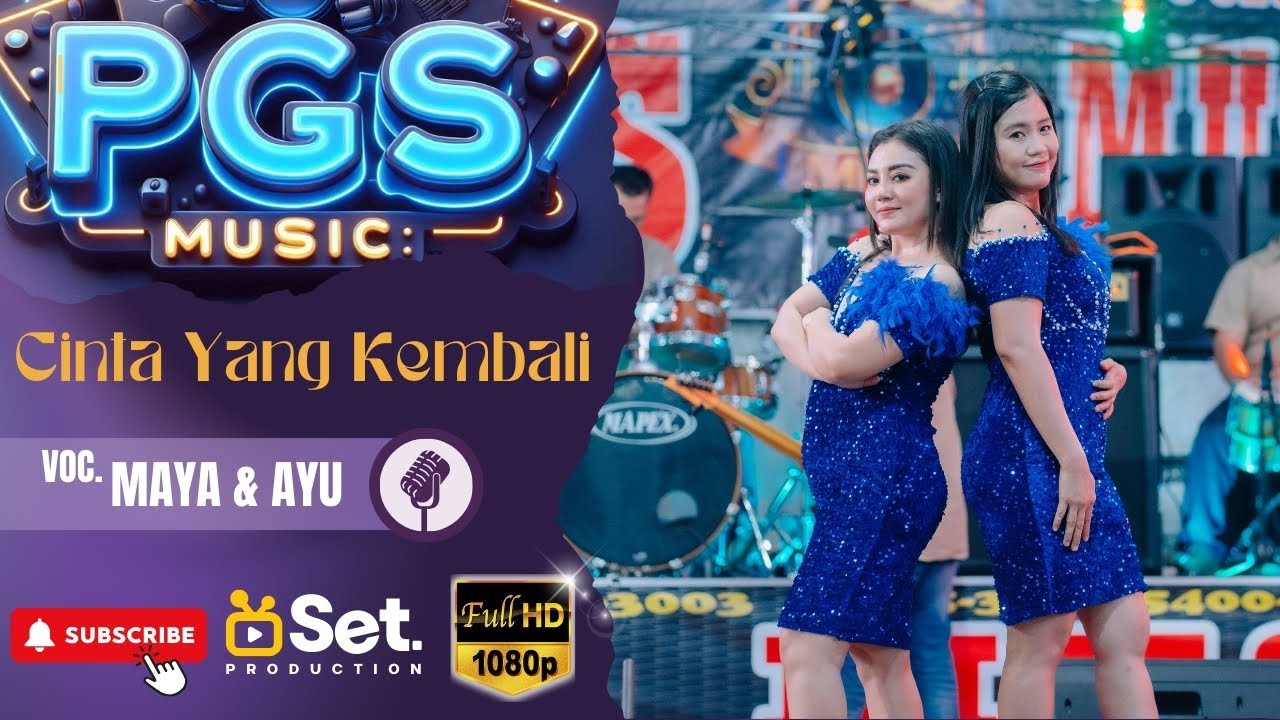 CINTA YANG KEMBALI VOC. MAYA & AYU || TERBARU NEW PGS MUSIC || ACARA LAUNCING NEW PGS MUSIC