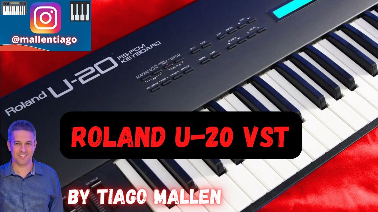 ROLAND U-20 (VST) -  FACTORY SOUNDS by TIAGO MALLEN #rolandu20