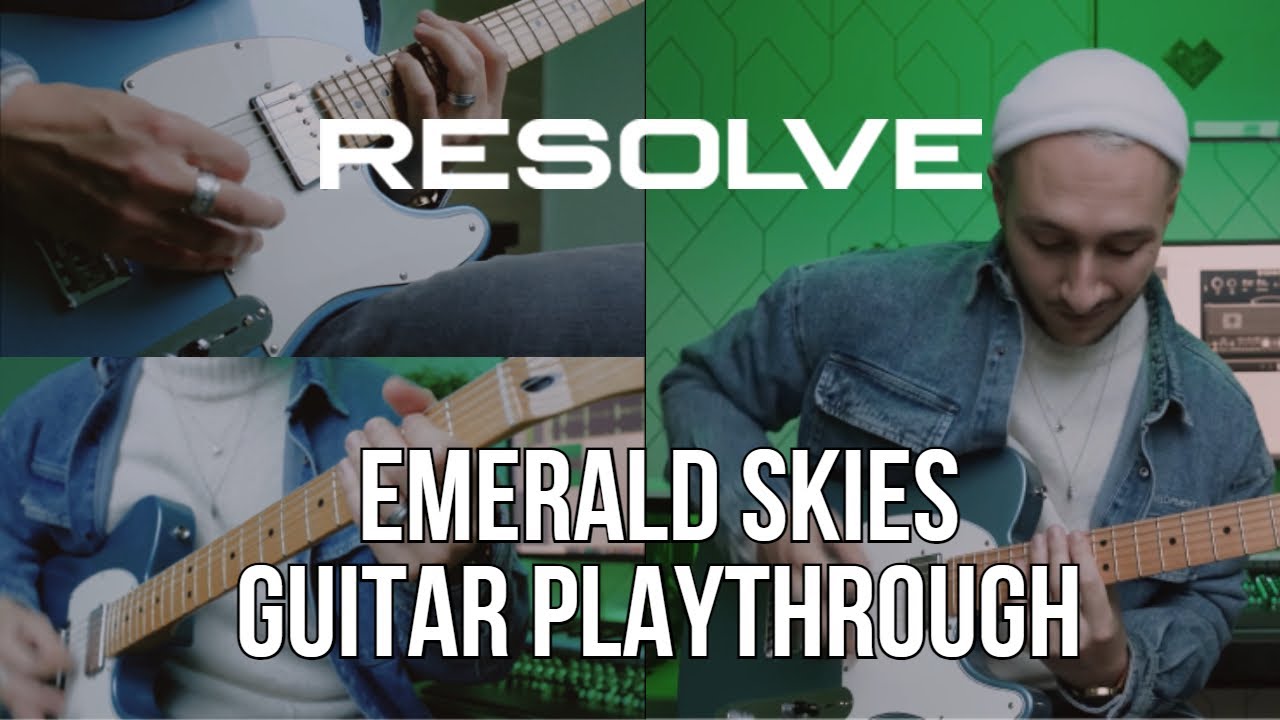 Resolve - Emerald Skies Guitar Playthrough