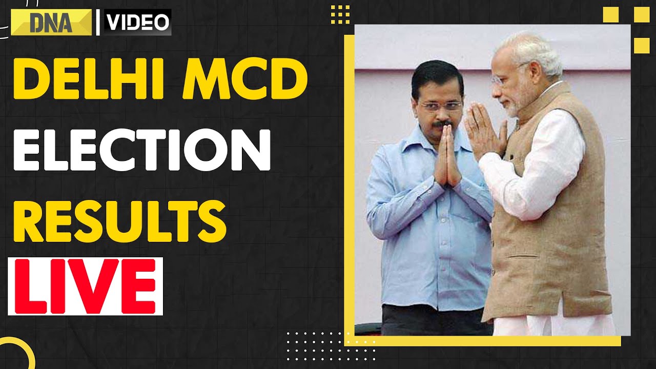 LIVE: Delhi MCD Election Results LIVE | MCD election results LIVE Counting | BJP vs AAP vs Congress