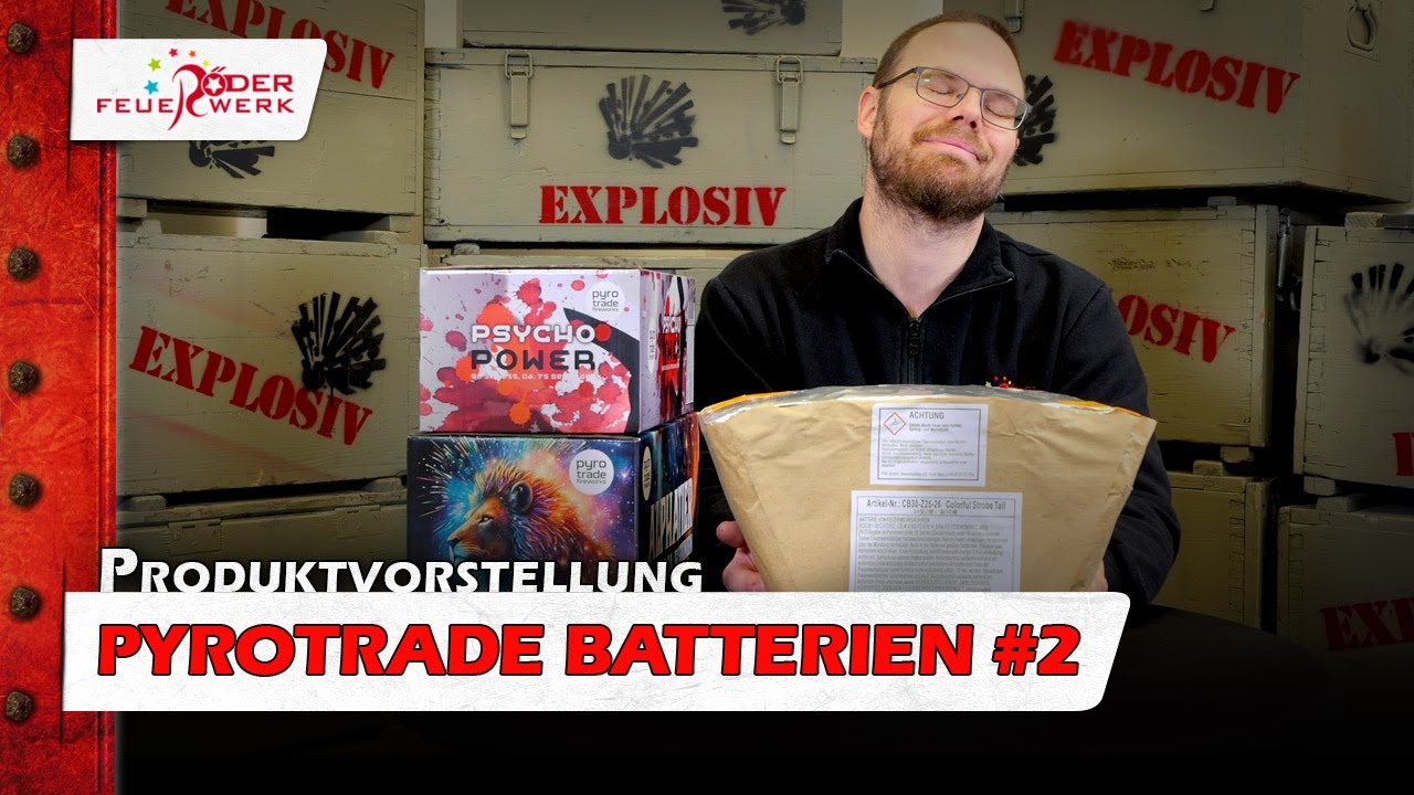 Produktvorstellung Pyrotrade Batterien #2