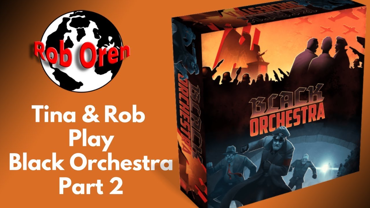 Tina & Rob Play Black Orchestra Part 2