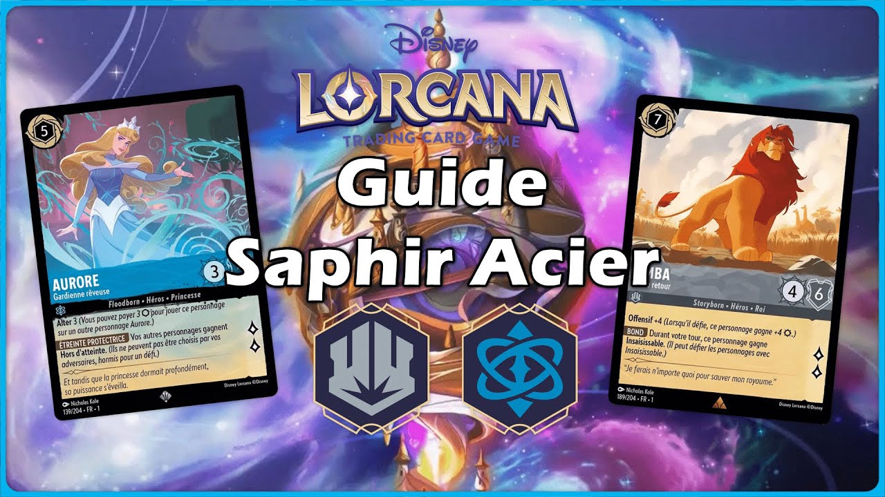 Lorcana: Guide Complet pour Perfectionner votre Deck Saphir Acier