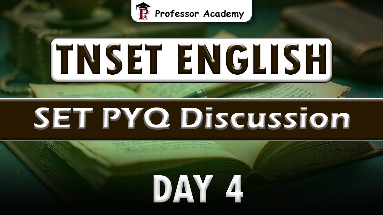 TNSET English PYQ Discussion Day 4 | Professor Academy