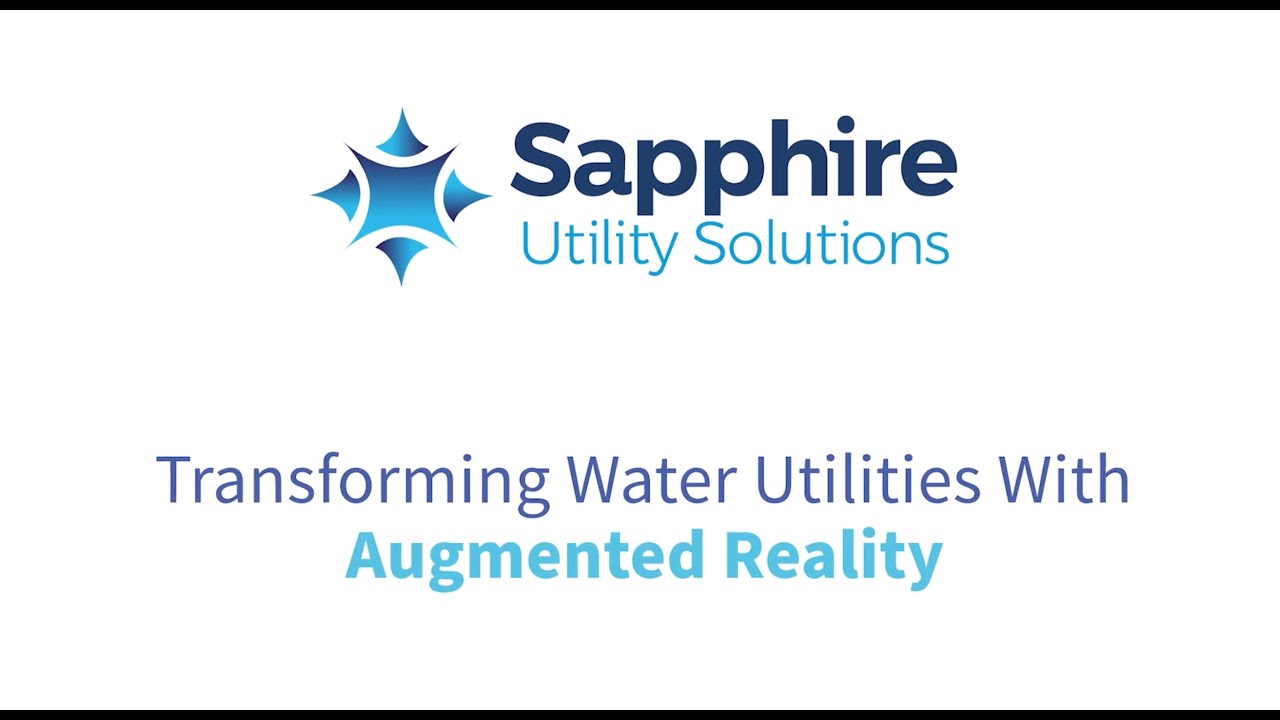 Sapphire Utility Solutions: Transforming Water Utilities with Augmented Reality: A CareAR Case Study