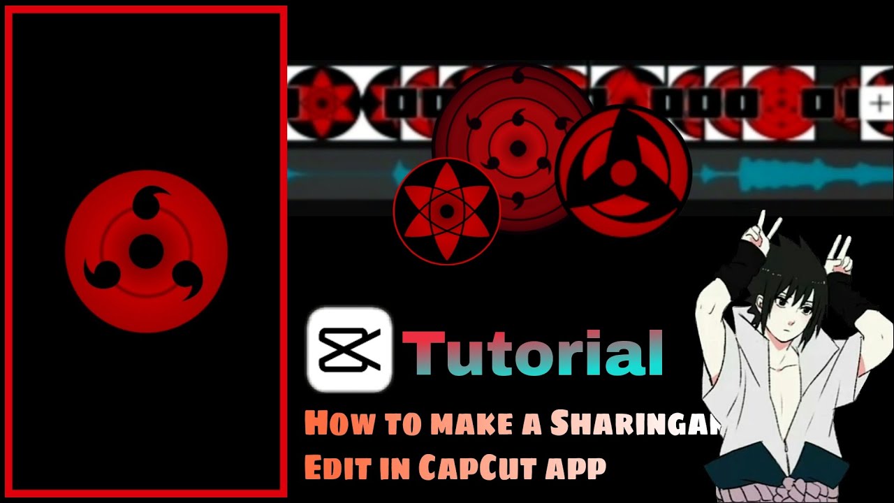 EASY !!! TUTORIAL Sharingan Edit in CapCut