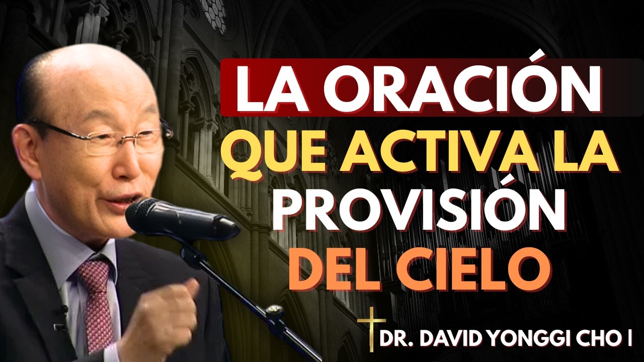 Los ángeles de la abundancia se activan con esta oración | David Yonggi Cho
