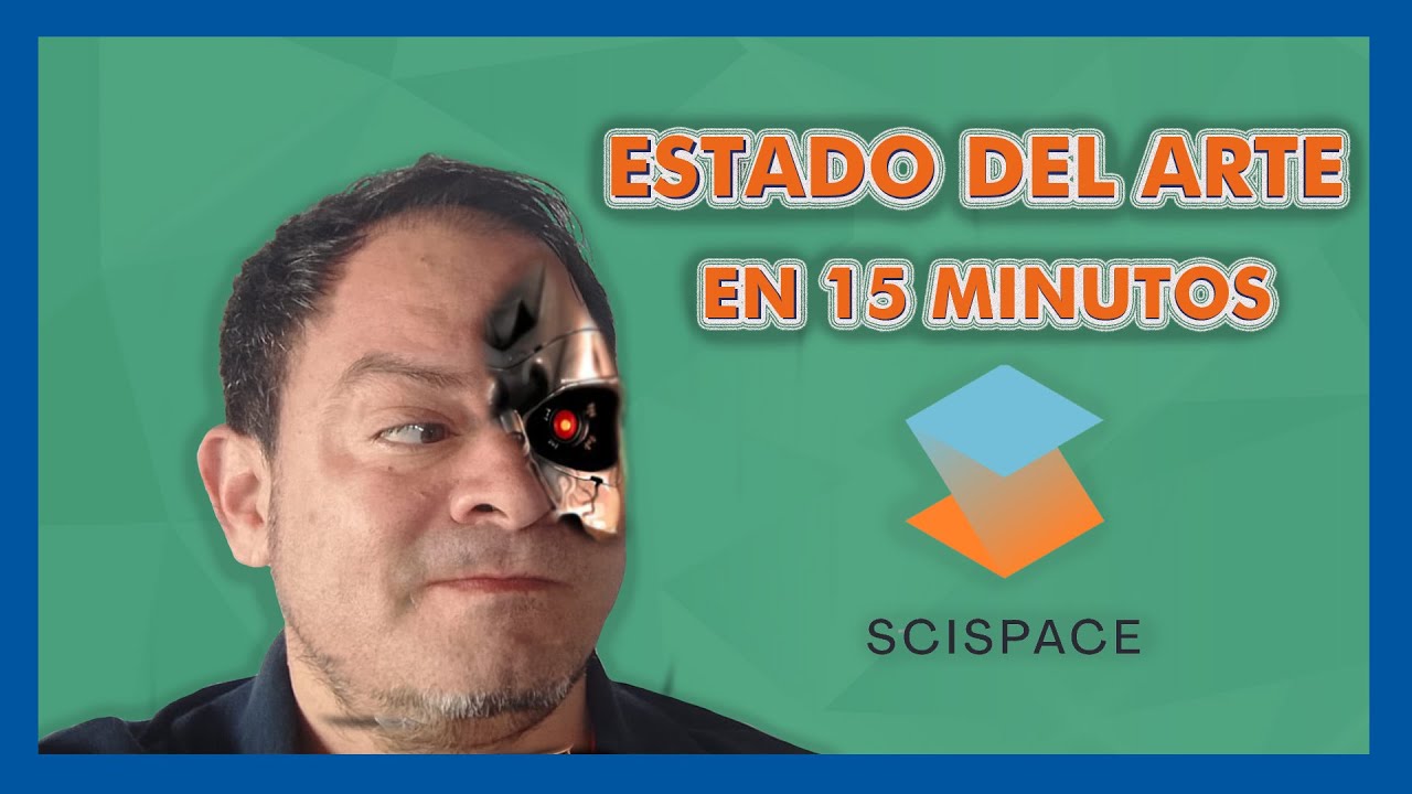🚨ESTADO del ARTE con SCISPACE🚀