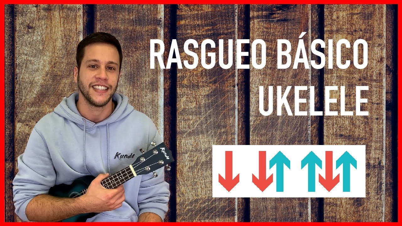 🎵 CÓMO TOCAR EL RASGUEO BÁSICO UKELELE - Tutorial FÁCIL paso a paso