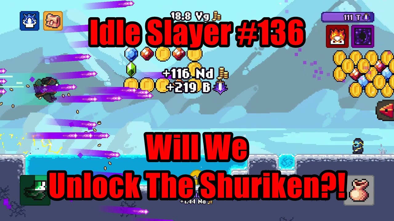 Idle Slayer #136 - Will We Unlock The Shuriken?! #IdleSlayer