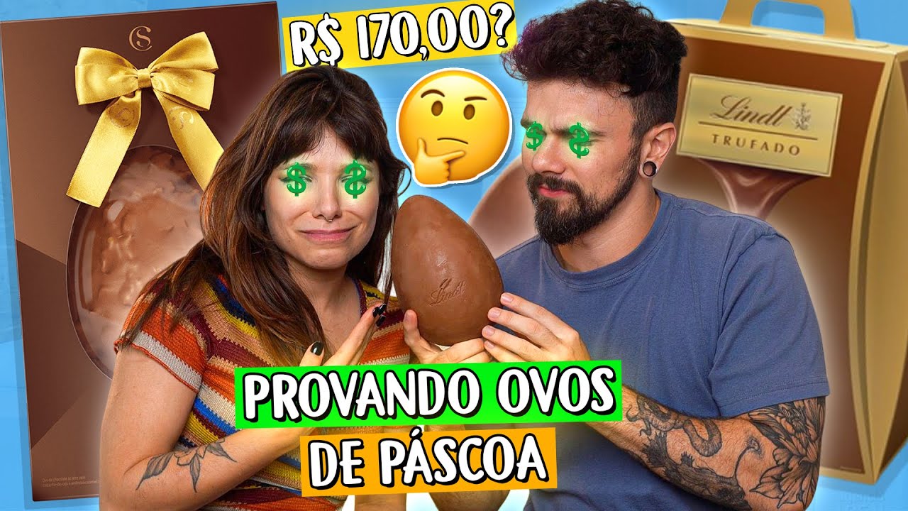 PROVANDO OVOS DE PÁSCOA 2023 | os ovos MAIS CAROS! LINDT e Cacau Show
