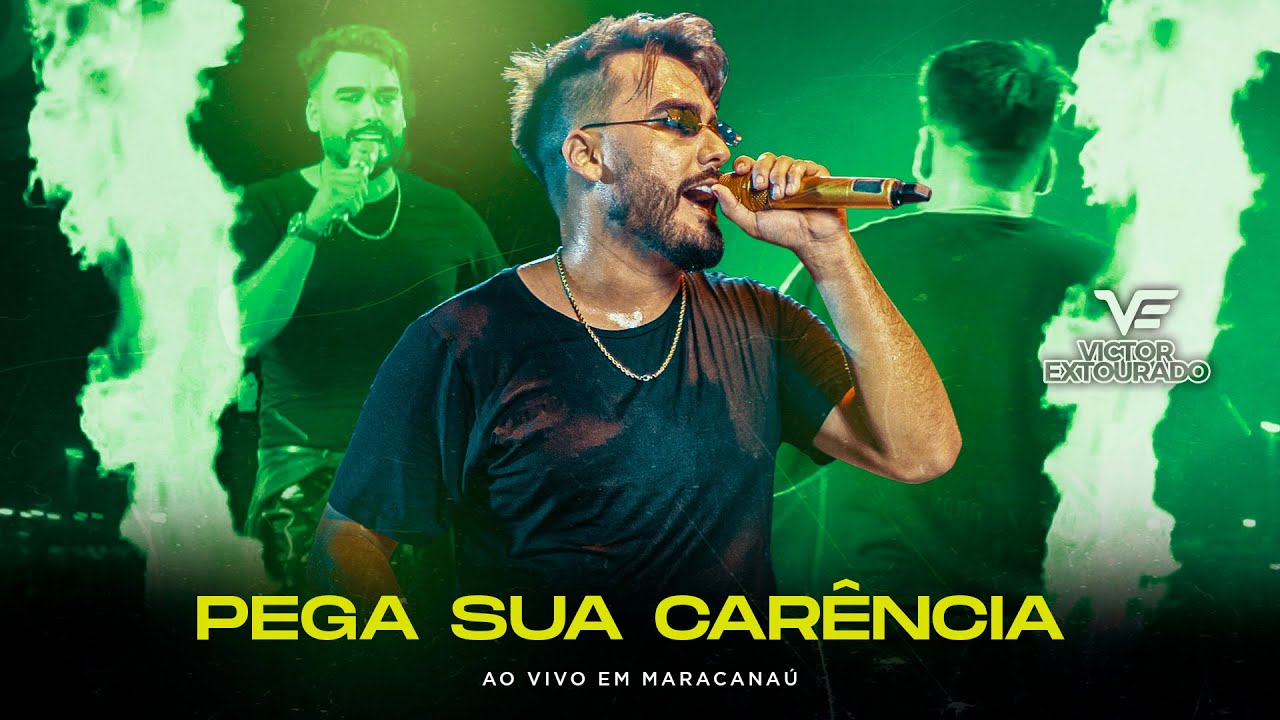Victor Extourado - Pega Sua Carência ( Eu não sou remédio) - Ao vivo em Maracanaú