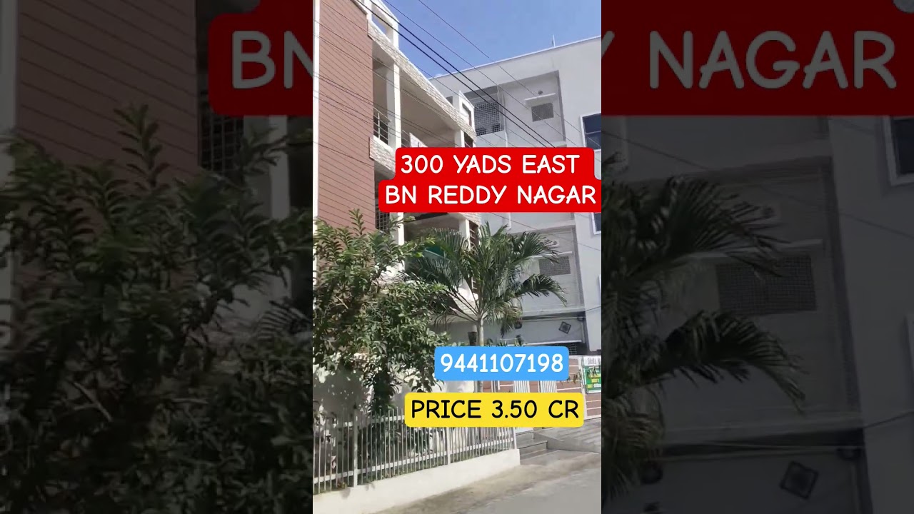 300 YADS EAST, BN REDDY NAGAR 9441107198 G+2 PRICE 3.50 CR #hyderabad#viralshots#ghmc#telangana