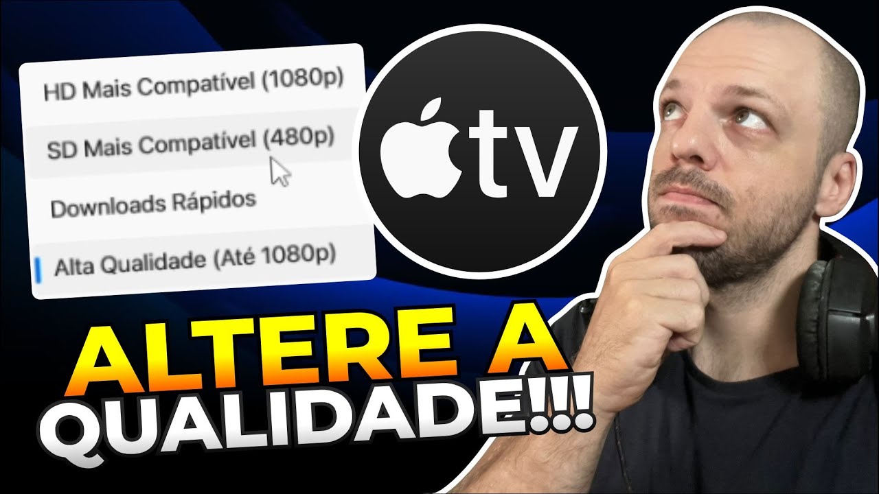 Como ALTERAR a QUALIDADE do STREAMING no APP da APPLE TV no PC