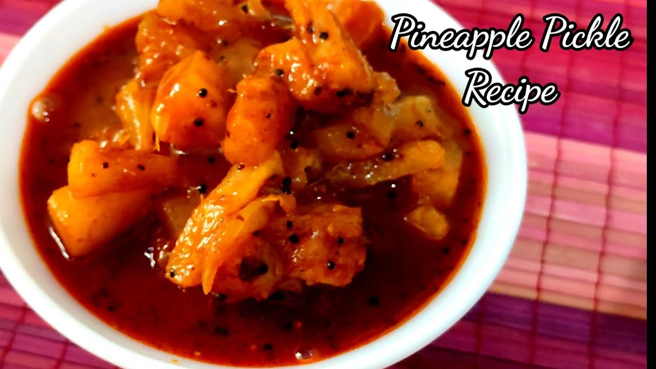 Spicy Pickled Pineapple | Video 145 | Pineapple Pickle | Travel Chef