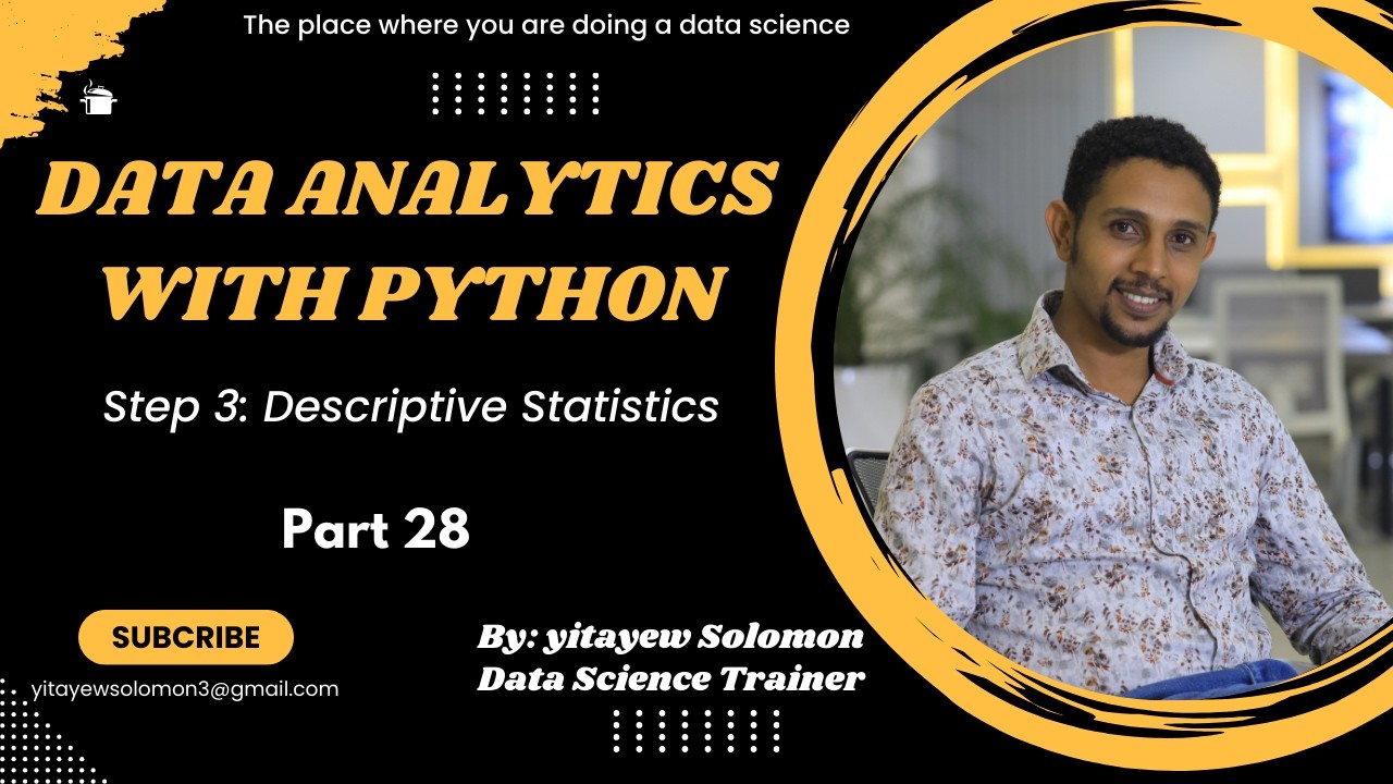62. Descriptive Data Analytics: Turning Raw Data into Meaningful Insights Part 2