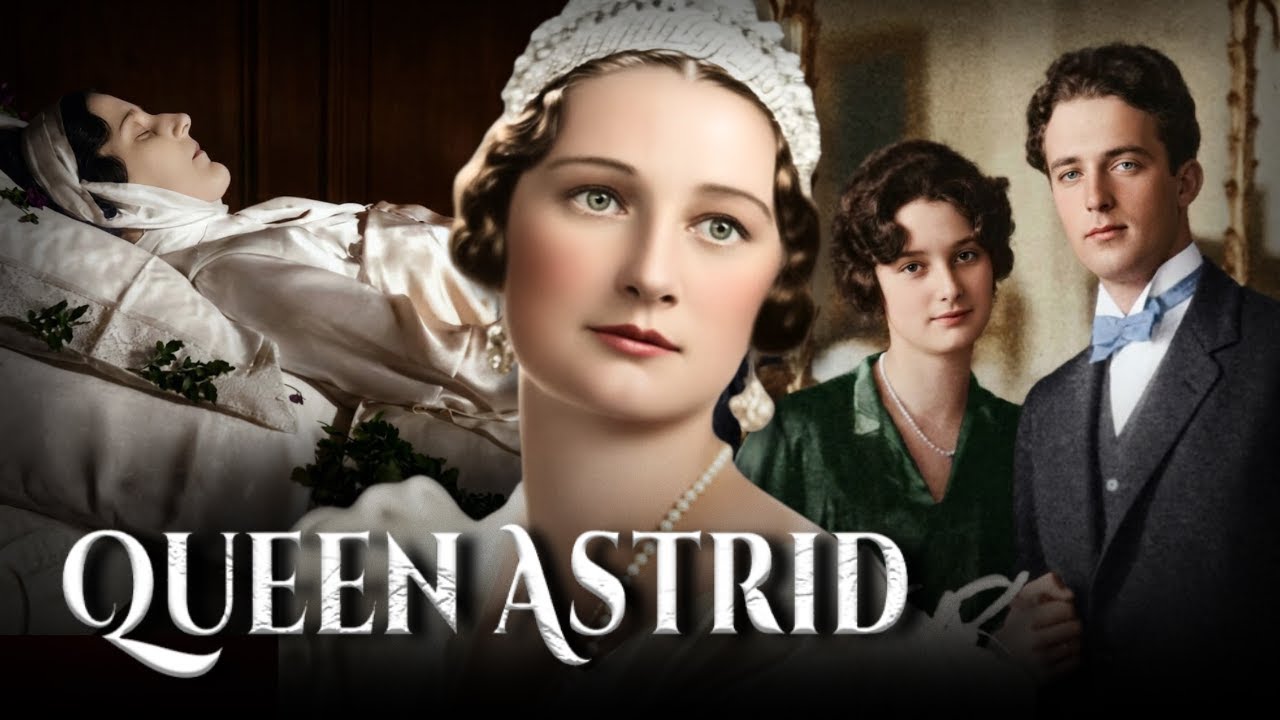 Dark Facts About Queen Astrid : The Crash That Turned a Love Story into a National Tragedy