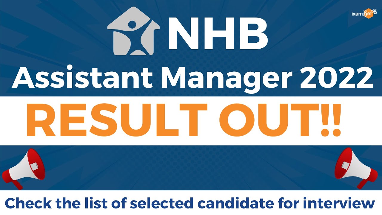 NHB Assistant Manager 2022 Results Out | Check the list of selected candidate for interview