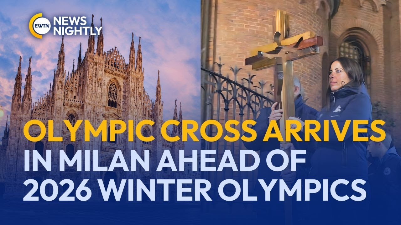 Olympic Cross Arrives in Milan Ahead of 2026 Winter Olympics | EWTN News Nightly