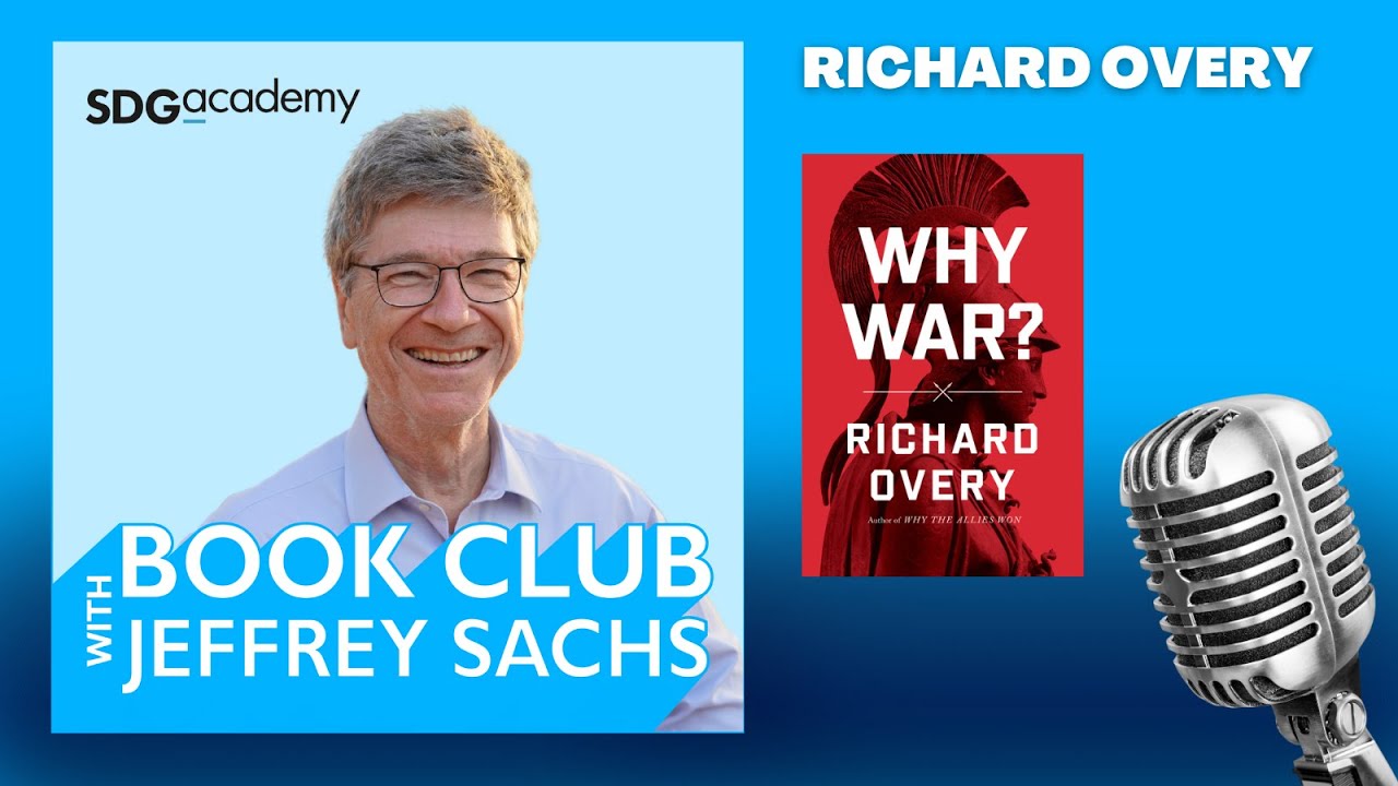 Conversation with Richard Overy, Why War?
