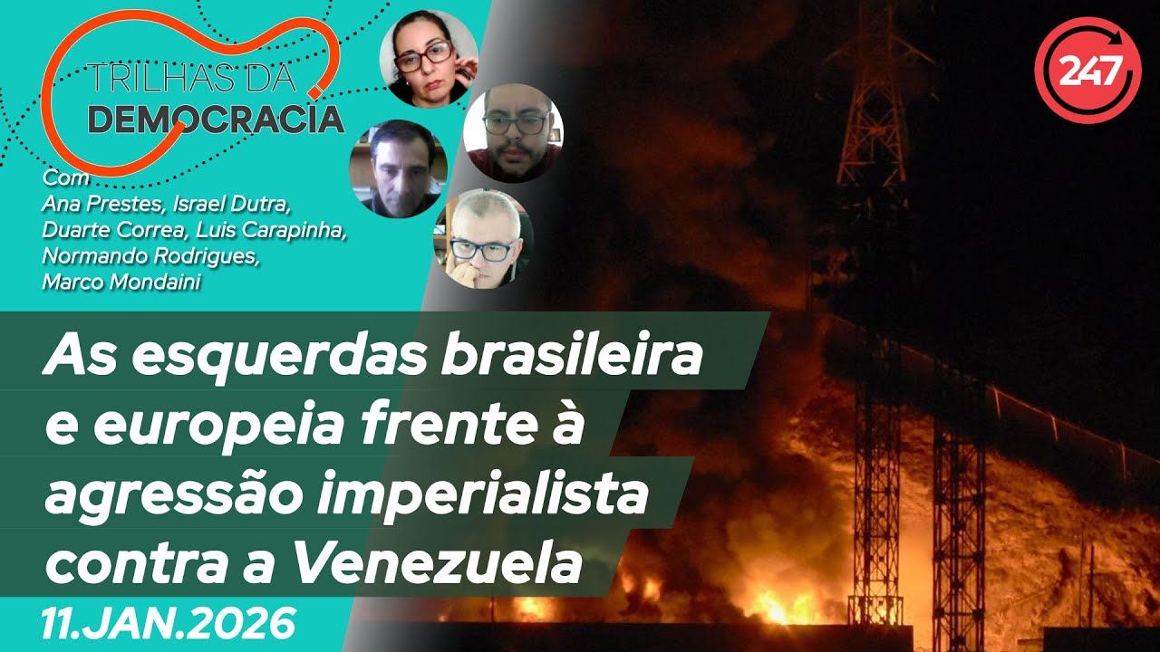 Trilhas da Democracia - As esquerdas brasileira e europeia frente à agressão contra a Venezuela pt2