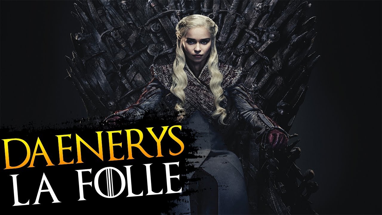 DAENERYS LA FOLLE : un &eacute;chec sc&eacute;naristique ? ANALYSE GAME OF THRONES
