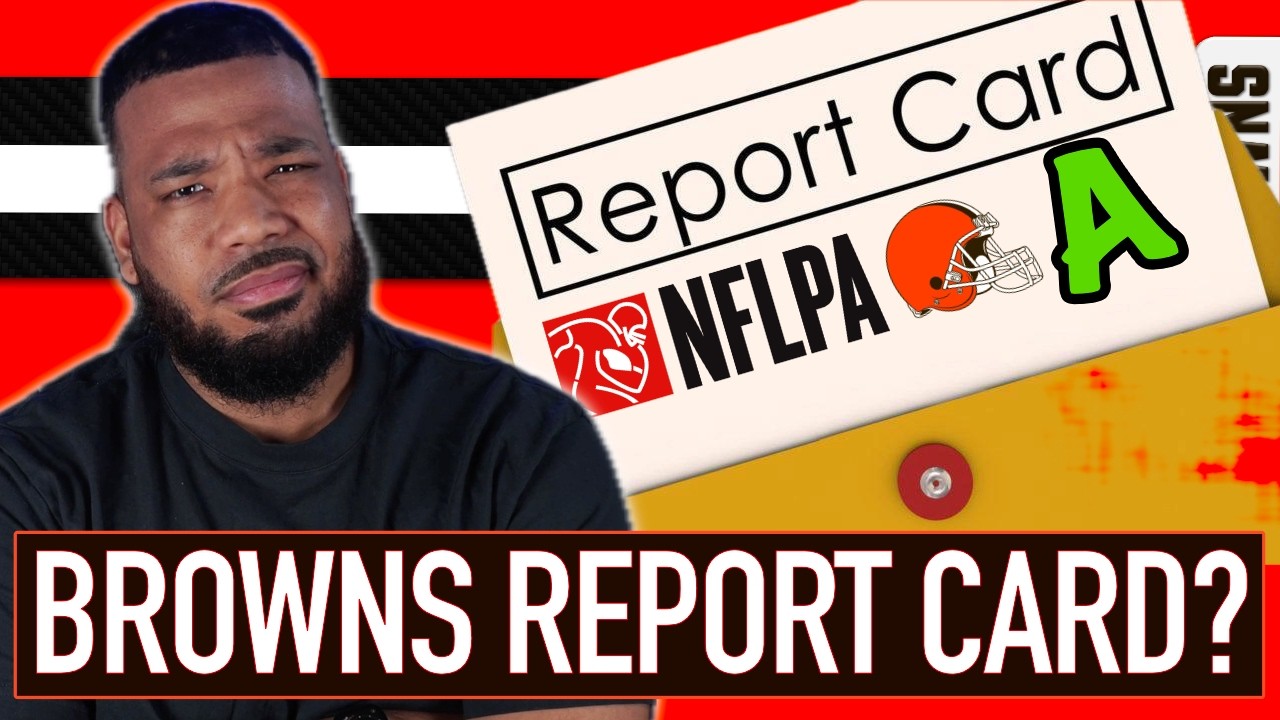 THE BROWNS NFLPA REPORT CARD EXPLAINED