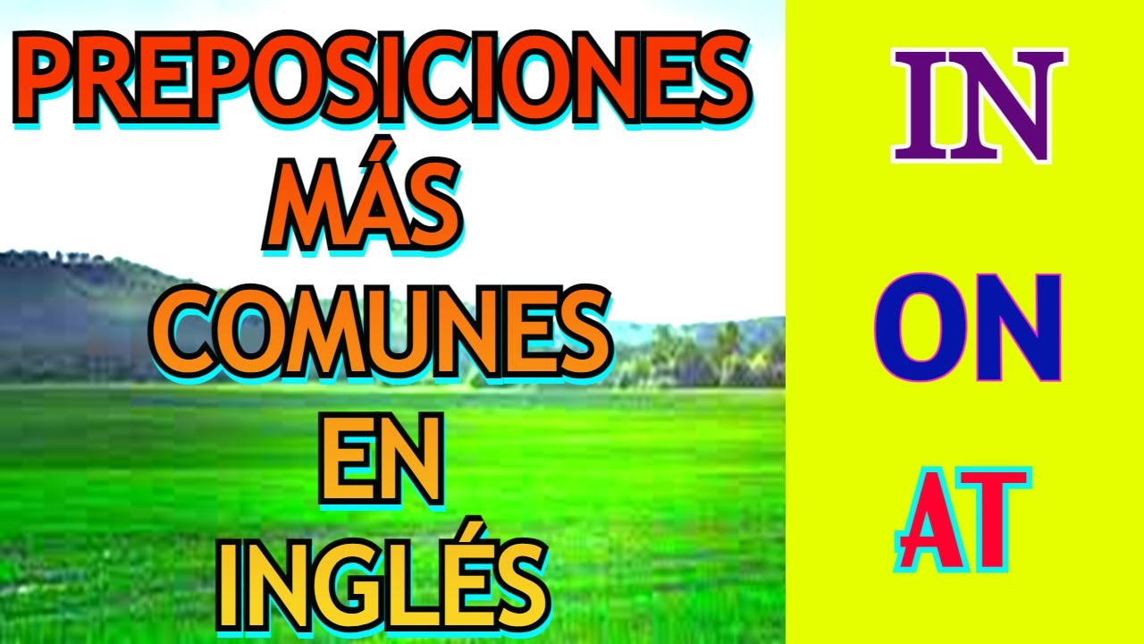 DIFERENCIA ENTRE IN AT ON