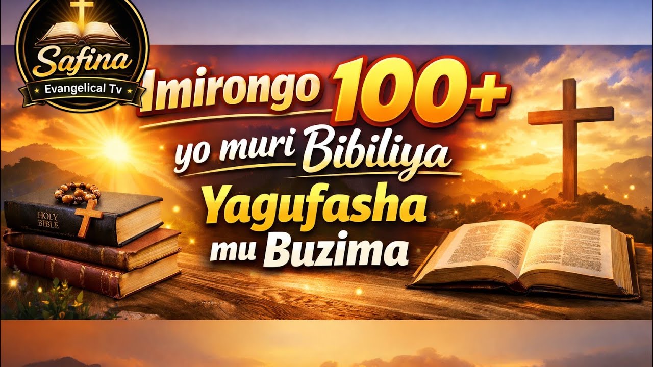📚📚 NGIYI IMIRONGO 100+ YO MURI BIBILIYA YAGUFASHA MU BUZIMA BWA BURI MUNSI 📚📚