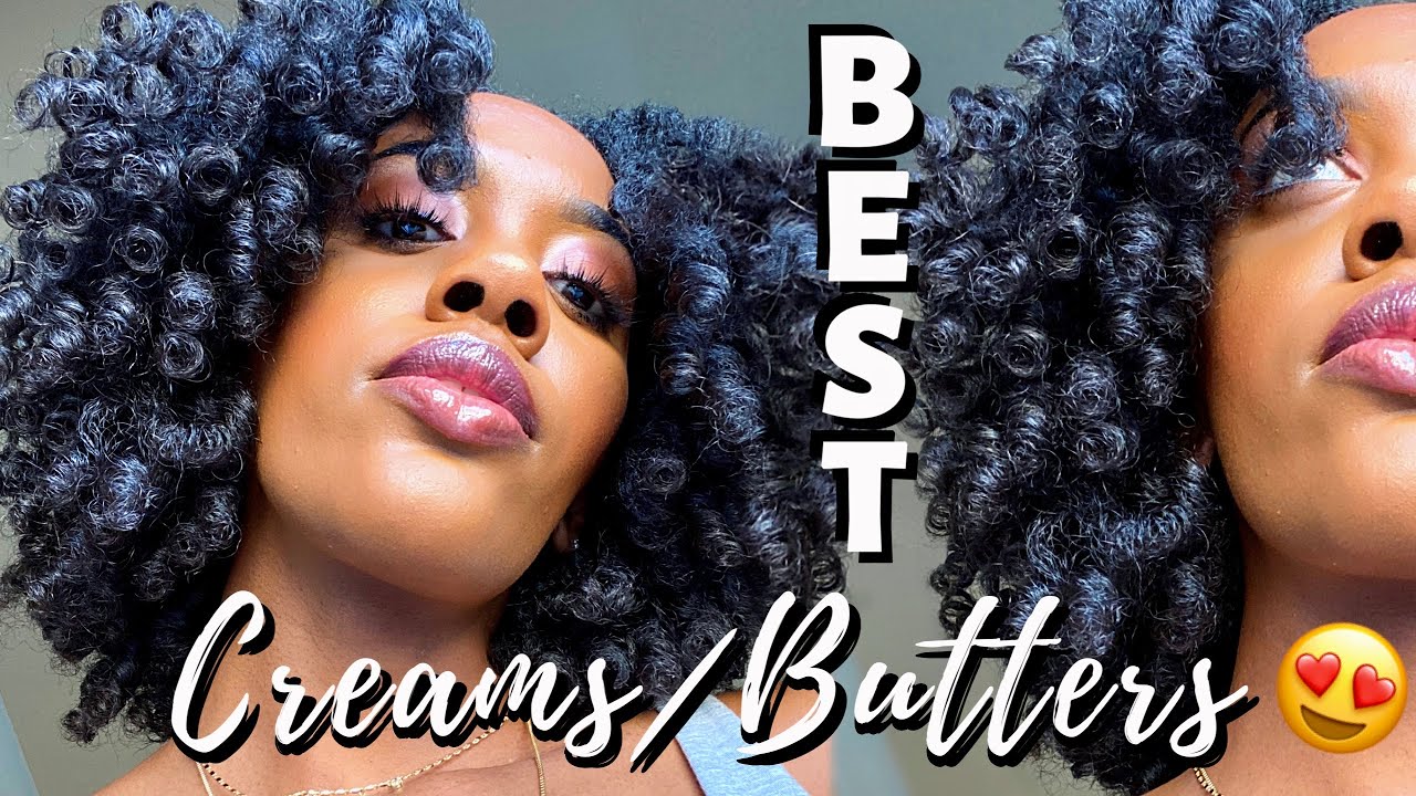 BEST CREAMS AND BUTTERS FOR MOISTURIZING AND DEFINING NATURAL HAIR | My Week of Favorites Day 4