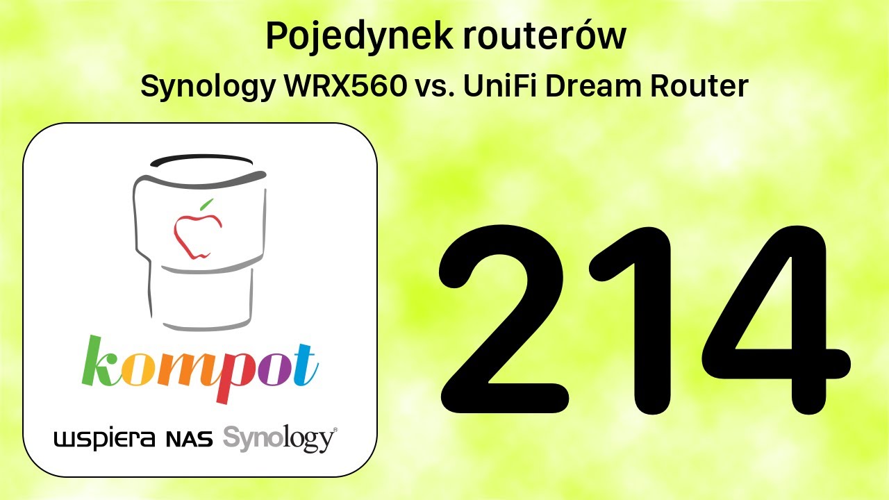 214 Pojedynek router&oacute;w &ndash; Synology WRX560 vs. UniFi Dream Router