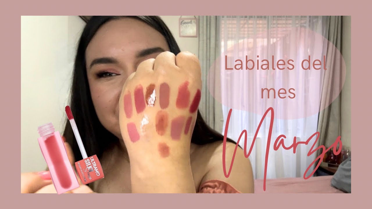 Labiales del mes 🌸 Marzo 