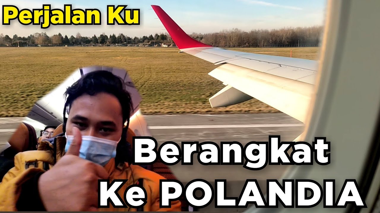 Berangkat KERJA ke POLANDIA