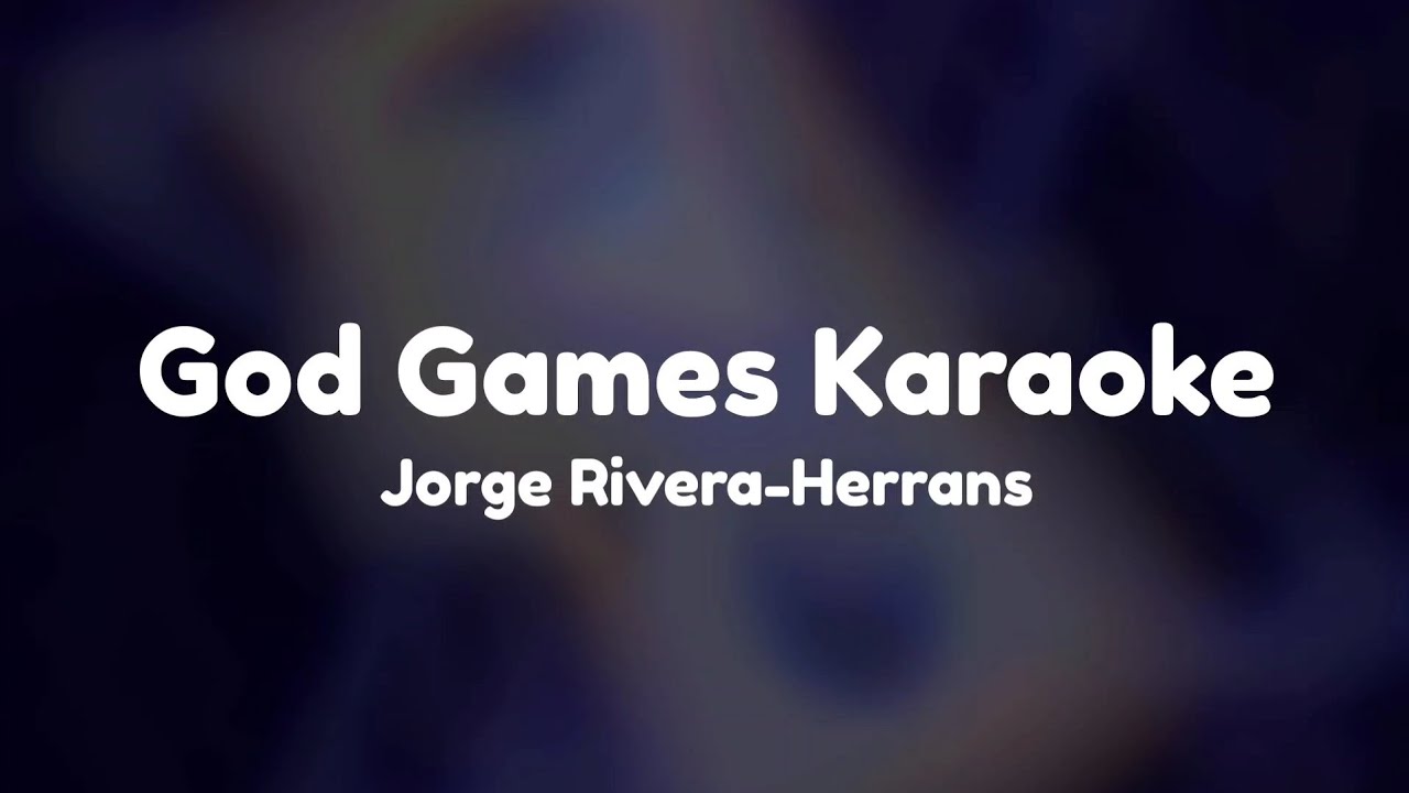 God Games Karaoke - Epic the Musical by Jorge Rivera-Herrans